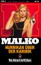 [Malko 16] • Hurrikan über der Karibik